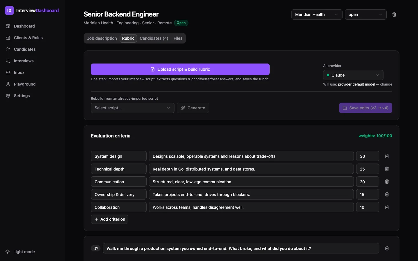 Rubric editor: Upload script & build rubric button, evaluation criteria with weights summing to 100, and question cards