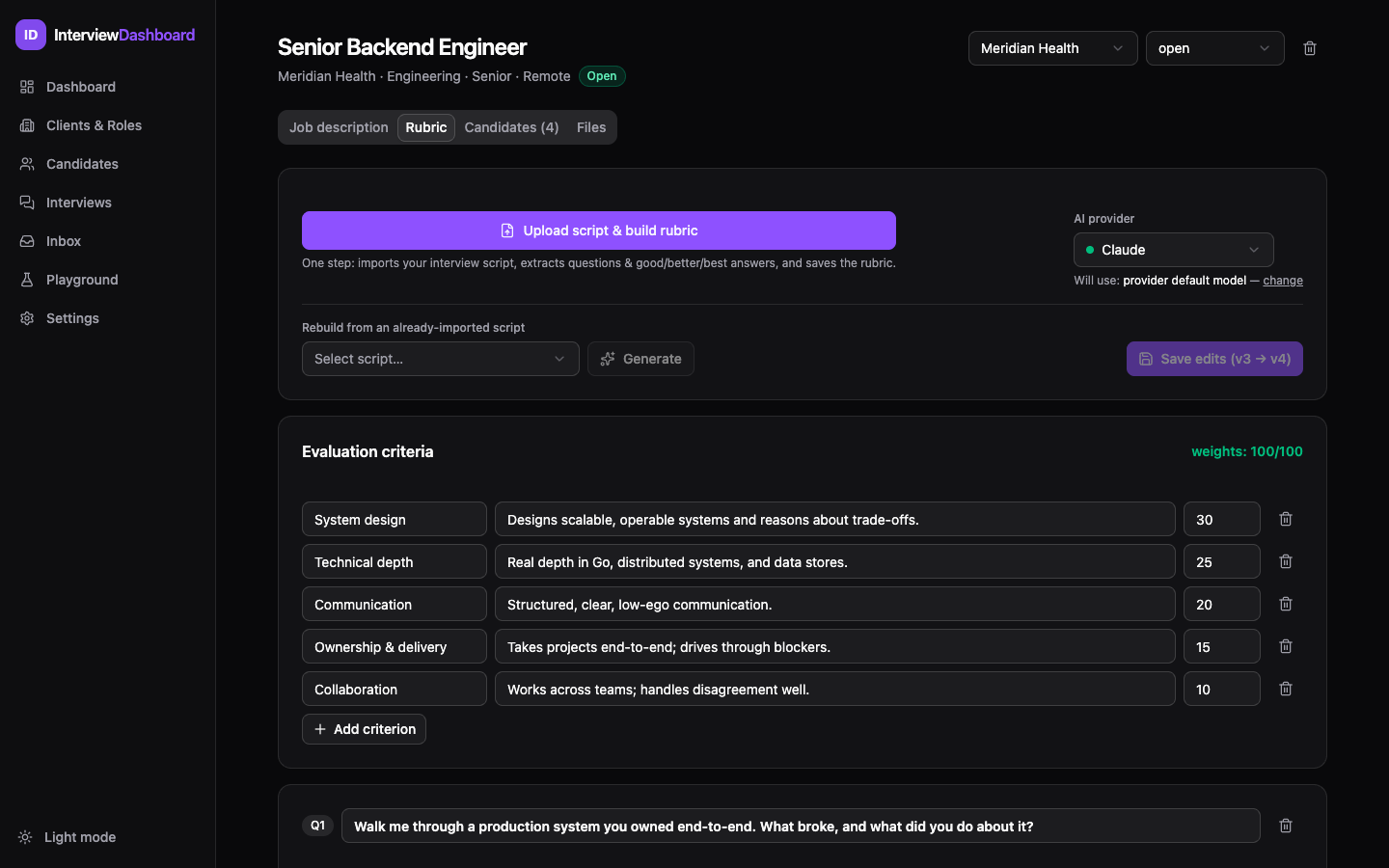 Rubric editor: Upload script & build rubric button, evaluation criteria with weights summing to 100, and question cards